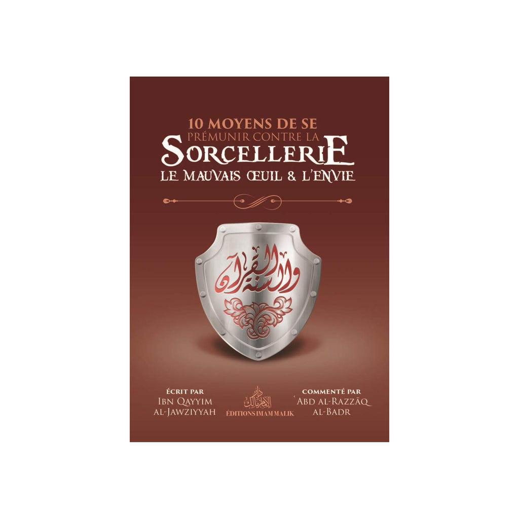 10 Moyens de se Prémunir contre la Sorcellerie, le Mauvais Œil & l'Envie – couverture