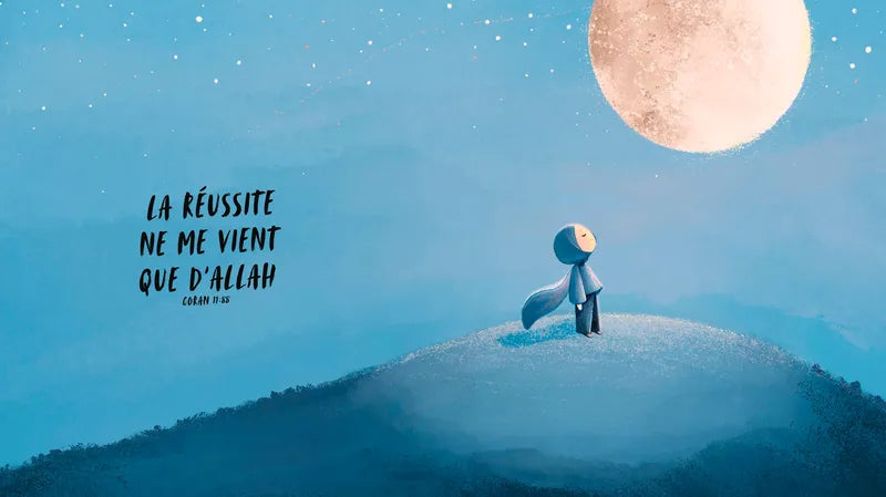 Chère Lune – Que la douce sagesse du Coran t'accompagne