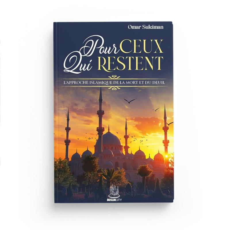 Pour ceux qui restent - Omar Suleiman - MuslimCity