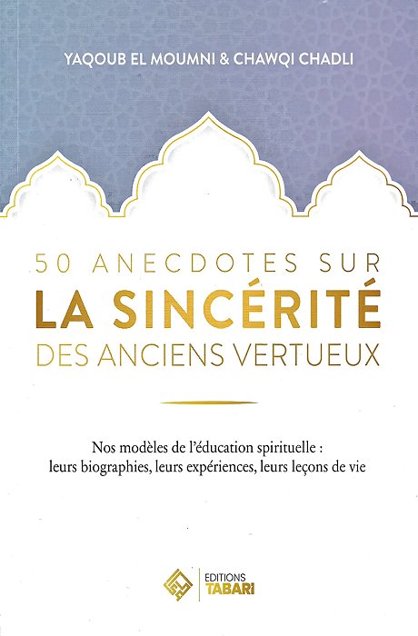 50 Anecdotes sur la Sincérité des Anciens Vertueux – couverture