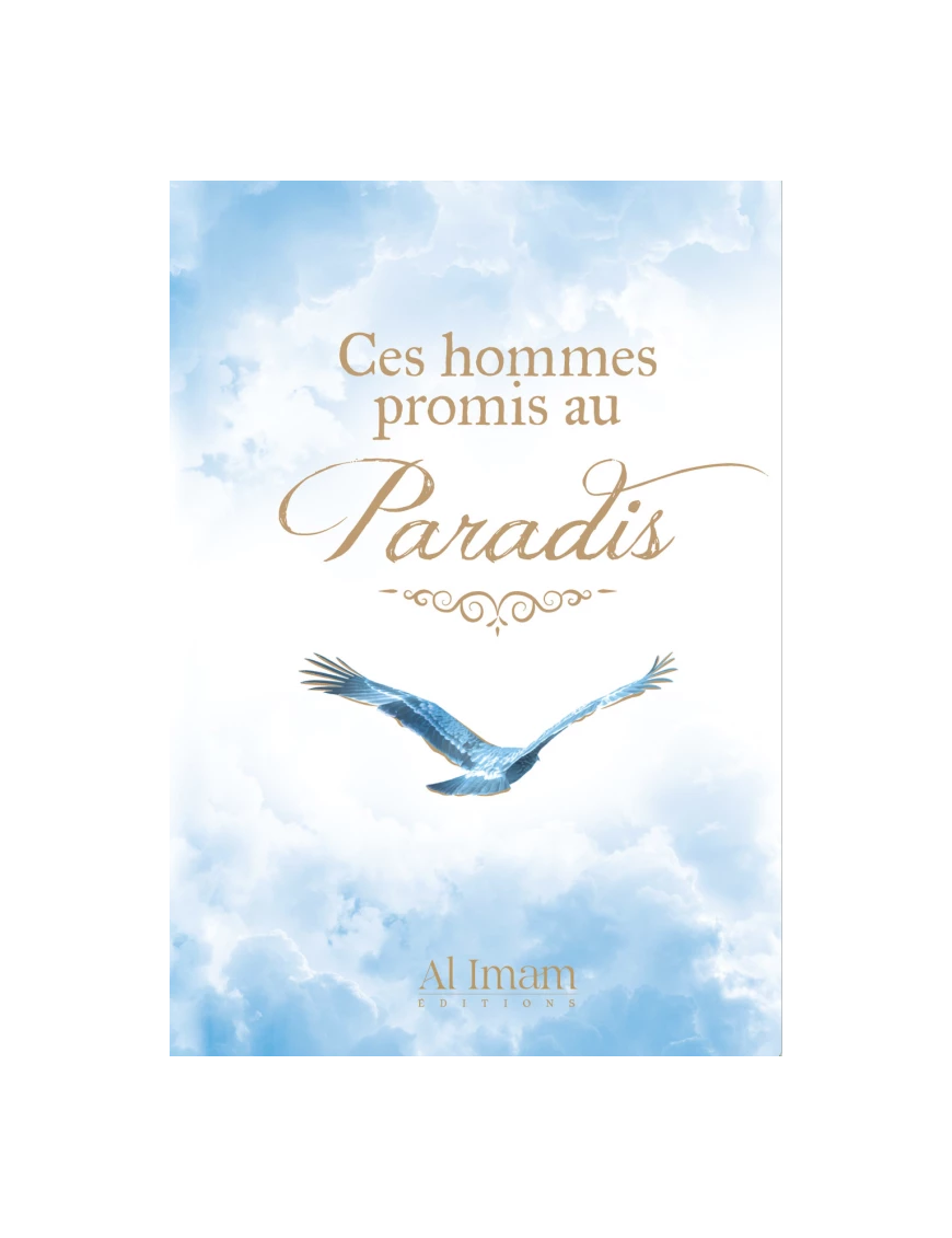 Ces hommes promis au Paradis – Abu Harun Salim – Al Imam