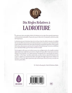 Dix Règles Relatives à la Droiture – Dr Abd Ar-Razzaq al-Badr