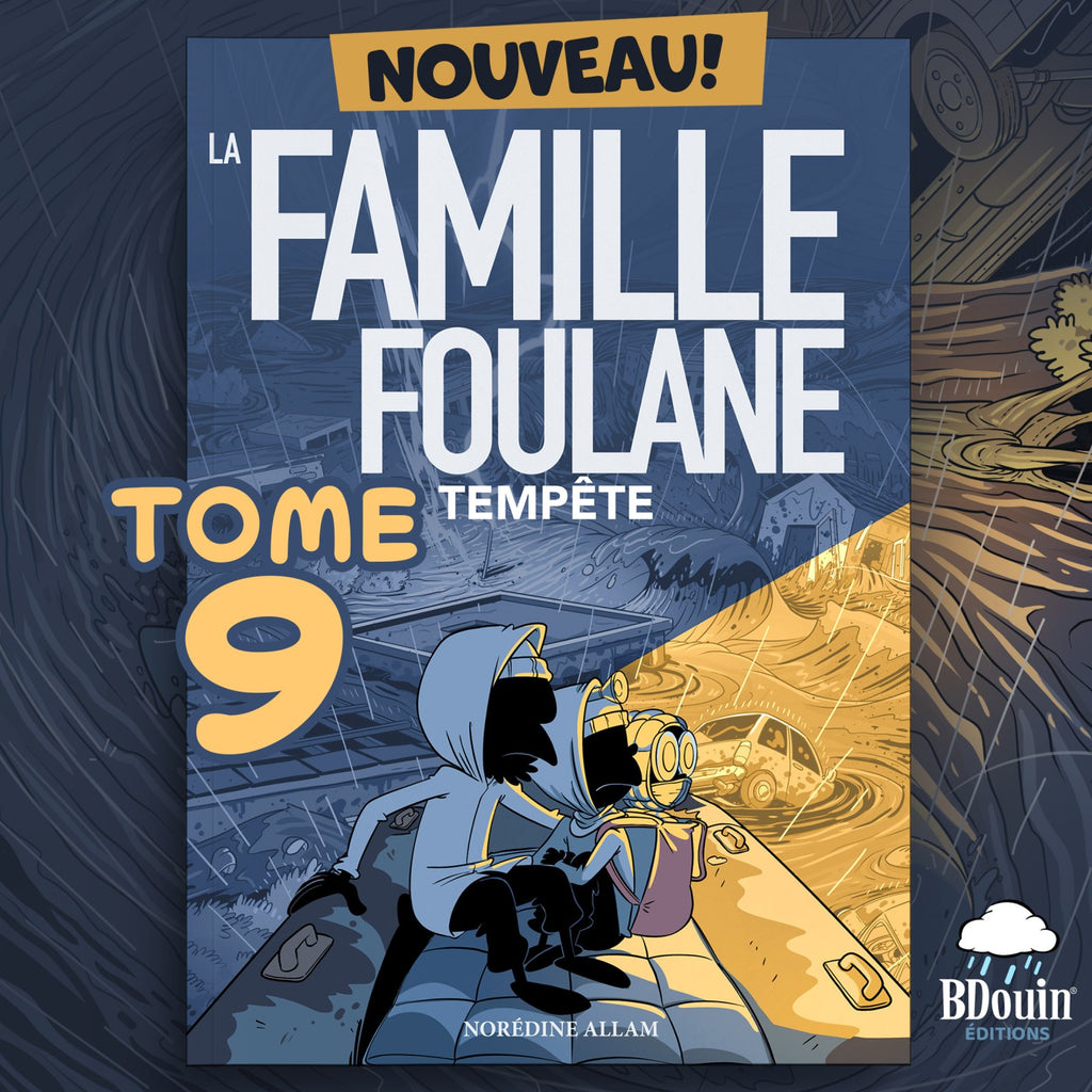 Foulane Tome 9 – La Tempête de Foulanville