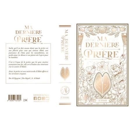 Ma Dernière Prière – Ibn Al-Qayyim & Ibn Rajab – Al Imam