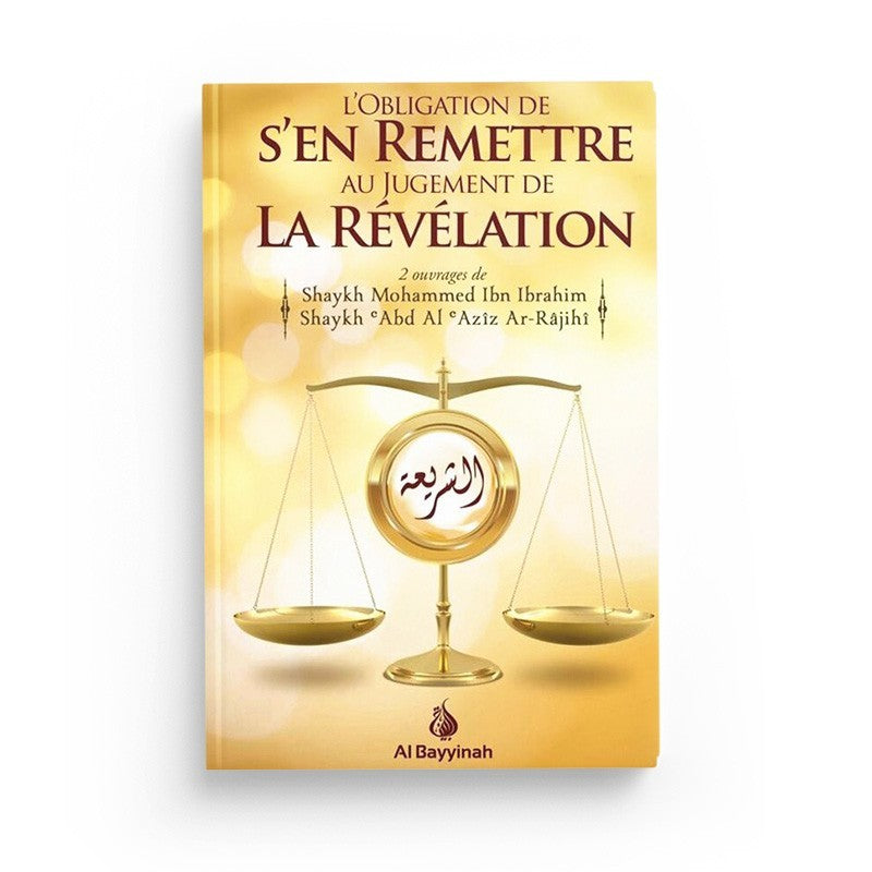 L'Obligation de S'en Remettre au Jugement de la Révélation – couverture