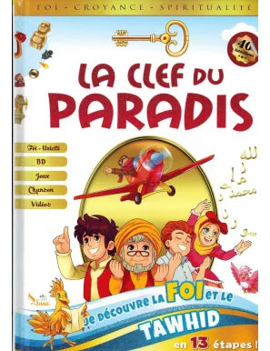 LA CLEF DU PARADIS - L'unicité de Dieu, de Amine Rahali - Sana