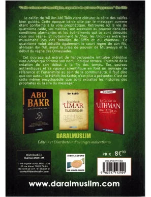 Le Califat de 'Ali ibn Abî Tâlib – Le quatrième calife de l'Islam – Ibn Kathír