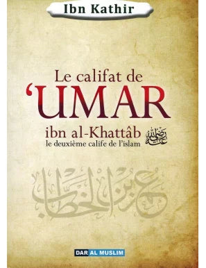 Le Califat de 'Umar ibn Al-Khattâb – couverture