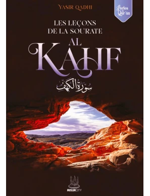 Les leçons de la sourate al Kahf - Yasir Qadhi - MuslimCity