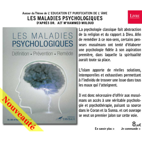 Les maladies psychologiques : Définition - Prévention - Remède - M'hammed Moloud -