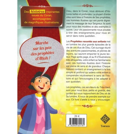 Les Prophètes racontés aux enfants (Adam, Noûh, Sâlih, Ibrahîm, etc...) - Siham