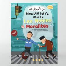 Les nobles moralités de A à Z - Nasir Umar bin 'Amr - Edition Ibn Badis